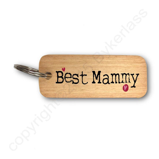 Best Mammy Rustic Wooden Keyring