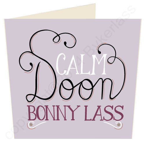 Calm Doon Bonny Lass Card 