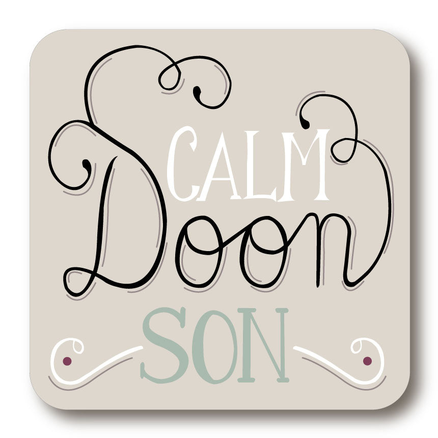 Calm Doon Son Coaster 