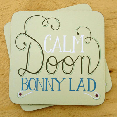 geordie coaster featuring the calm doon slogan. Perfect newcastle present