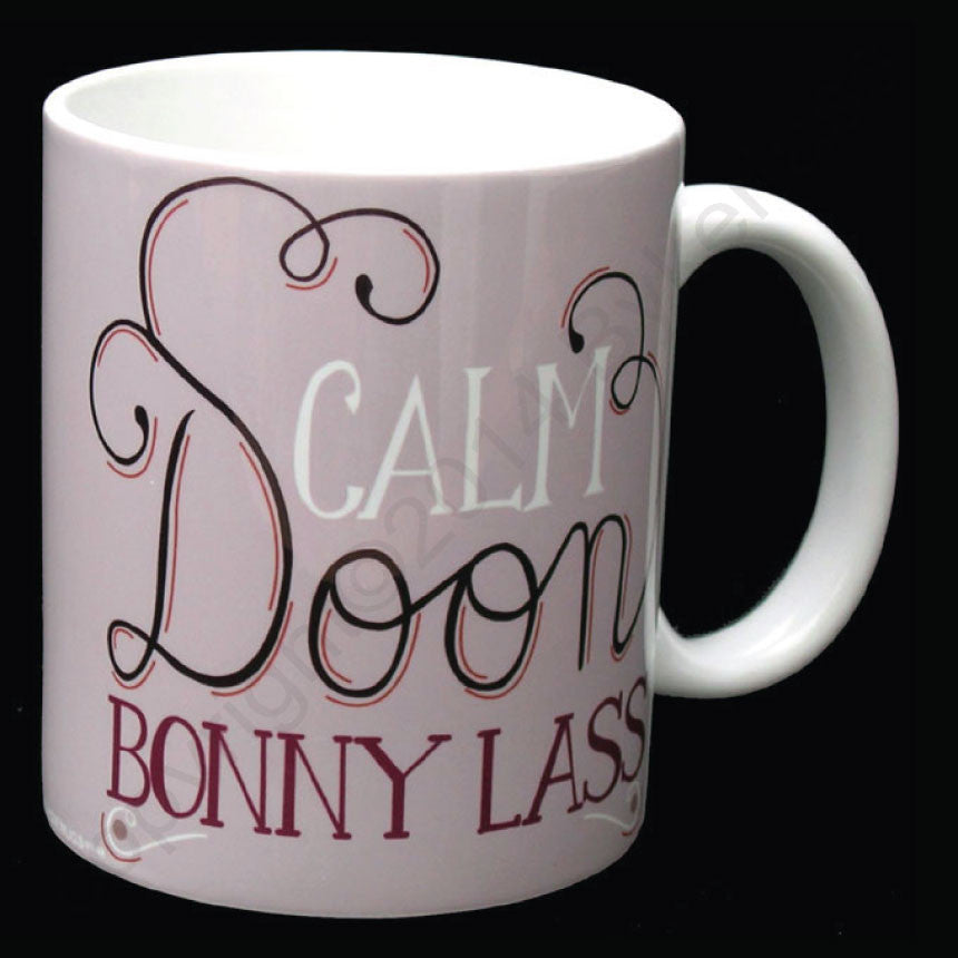 Calm Doon Bonny Lass Geordie Mug