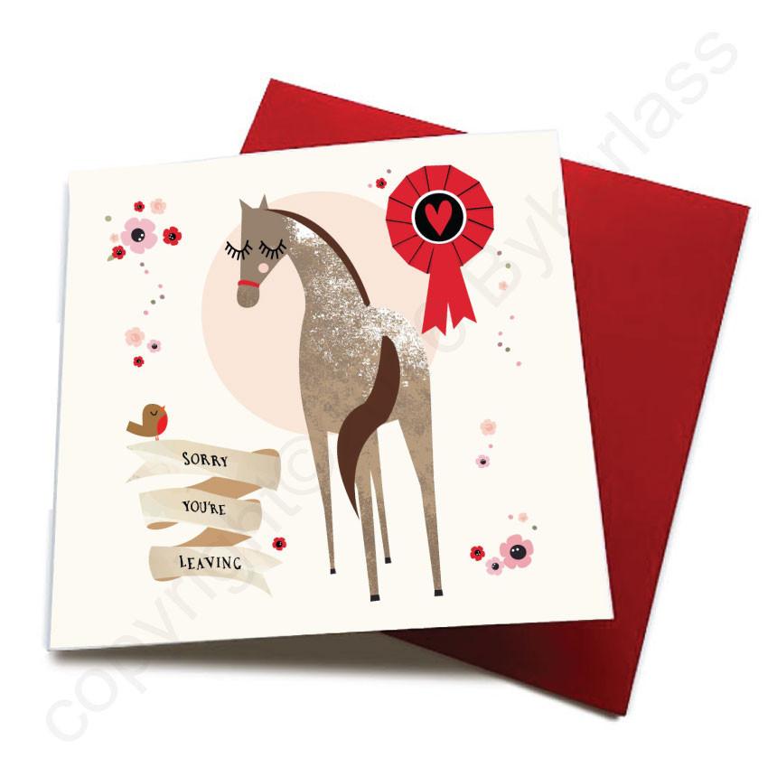 Sorry You're Leaving - Horse Greeting Card  CHDS11