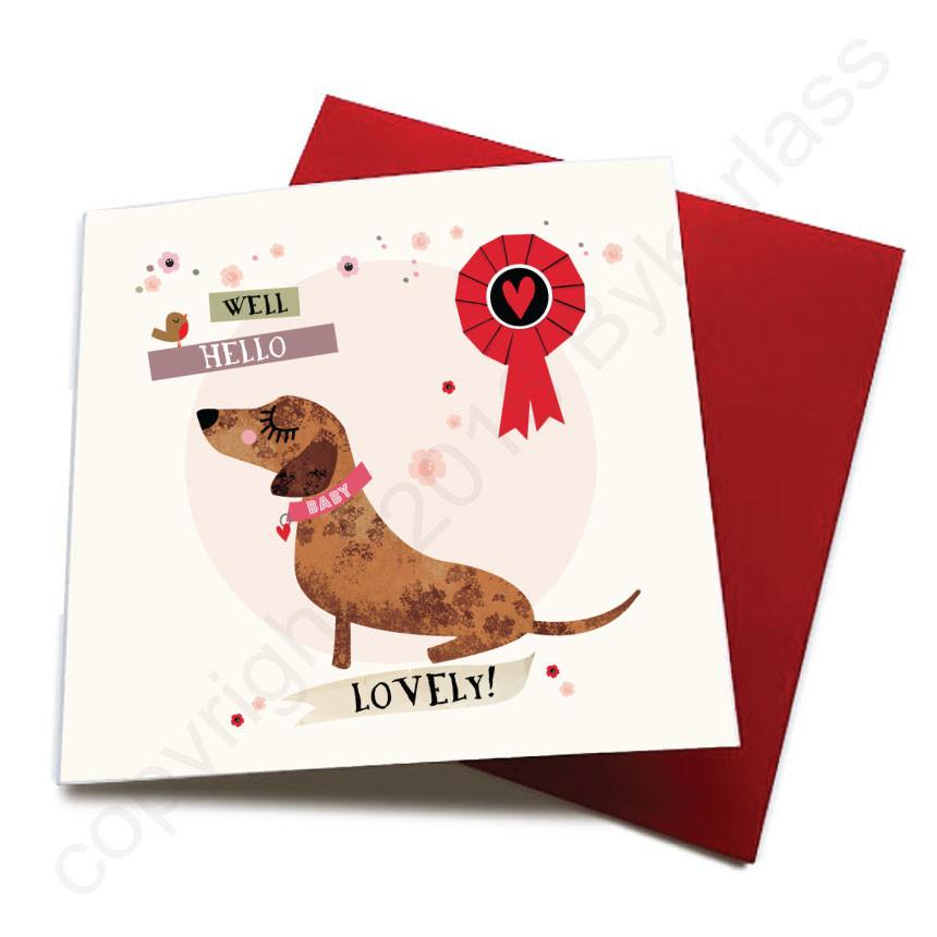 Well Hello Lovely - Dog Greeting Card  CHDS55
