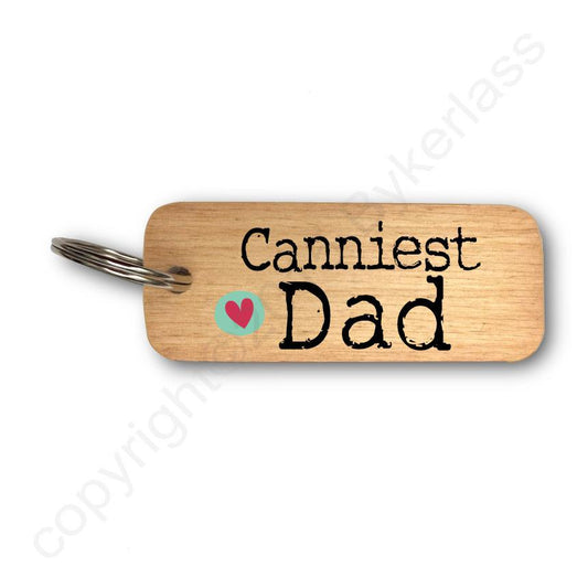 Canniest Dad Rustic Wooden Keyring 