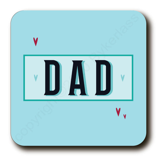 Dad - Father's Day Gift Cork Backed Coaster -   (MBCDad)