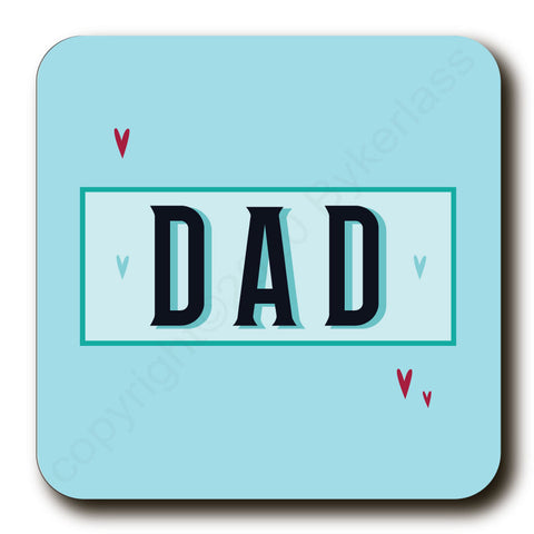 Dad - Father's Day Gift Cork Backed Coaster -   (MBCDad)