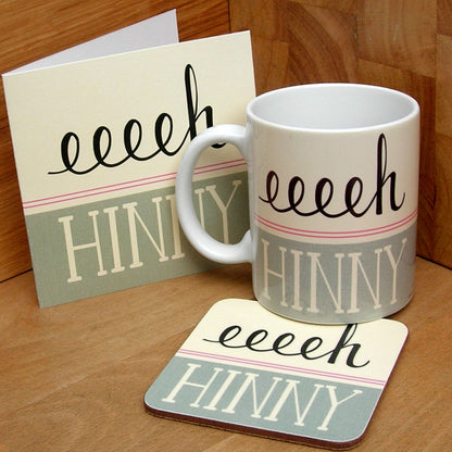 Eeeh Hinny North East Speak Coaster