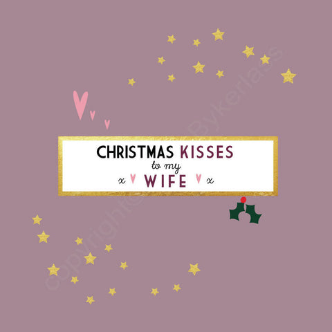 Christmas Kisses To My Lovely Wife Pink Christmas Card --- FX91