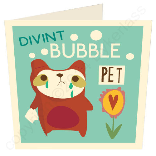 Divint Bubble Pet Geordie Card