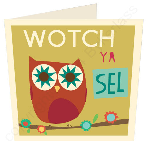 Wotch Ya Sel - Geordie Card