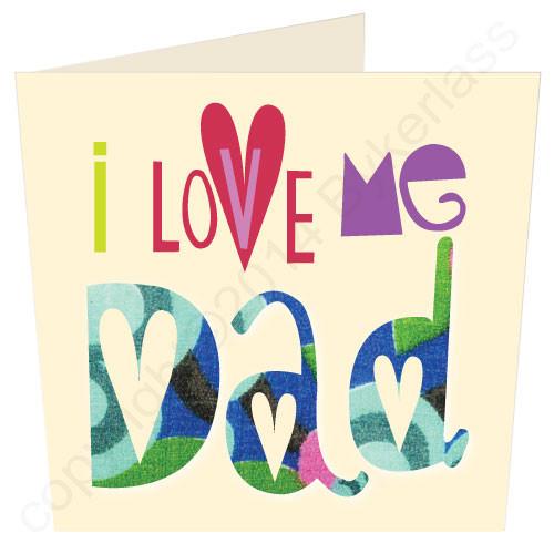 I love Me Dad Geordie Card