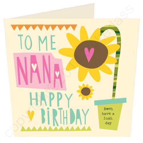 To Me Nana Happy Birthday Geordie Card