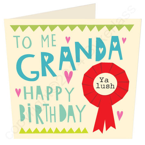 To Me Granda Happy Birthday Geordie Card (G40)