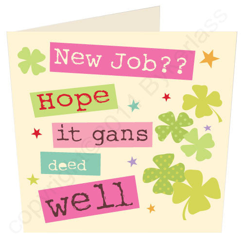 good luck in your new job geordie card
