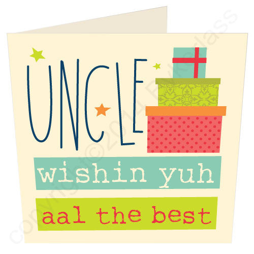 Uncle wishin yuh aal the best Geordie Mugs Birthday Card 
