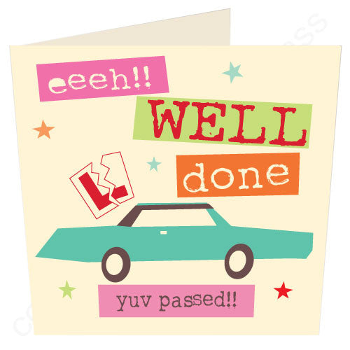 Eeeh well done yuv passed (driving test) congratulations geordie driving test card