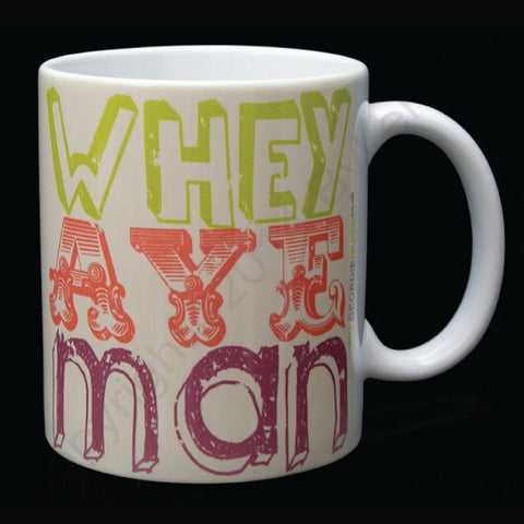 Whey Aye Man Geordie Mug (GM2)