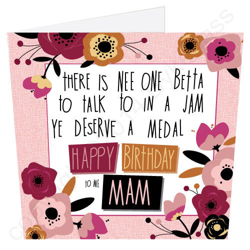 Happy Birthday to me Mam Geordie Poetry Card