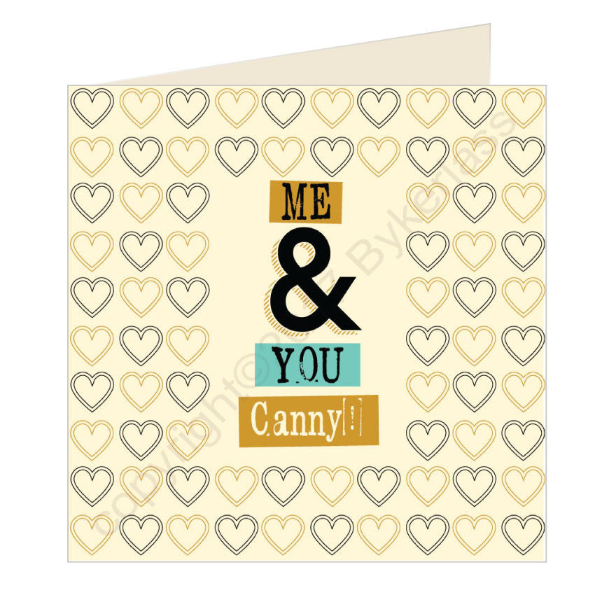Me and You Canny Geordie Card by Wotmalike