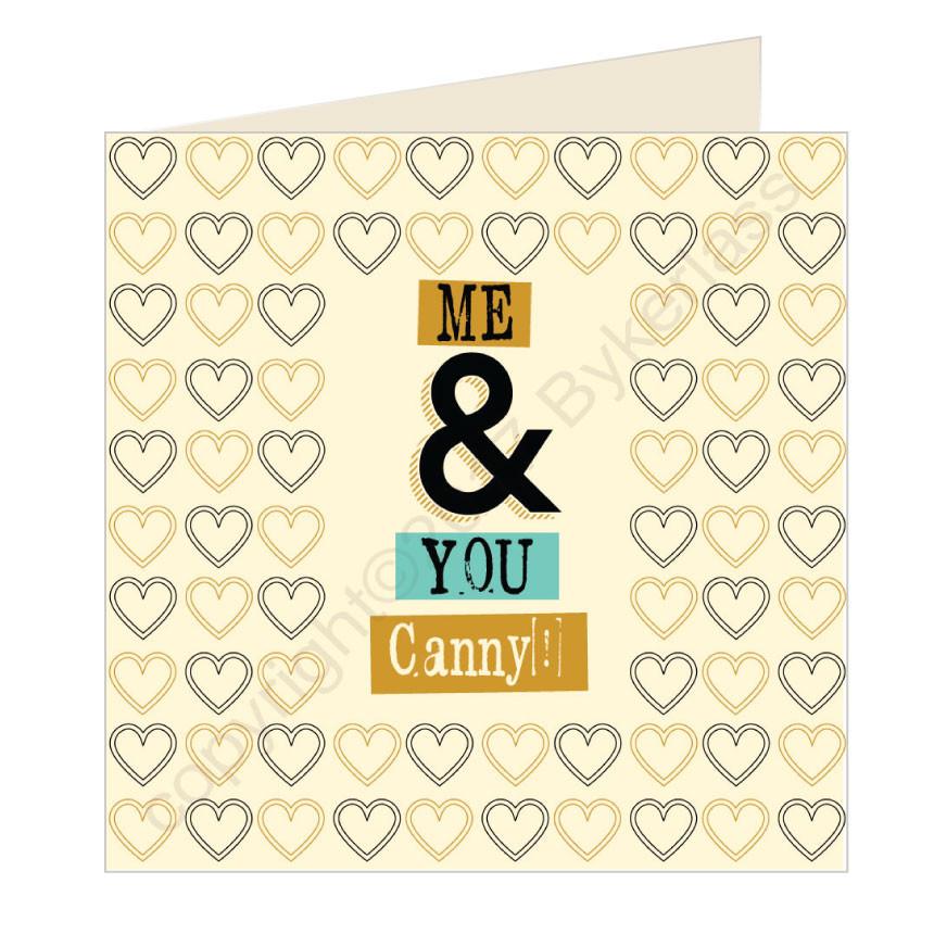 Me and You Canny Geordie Card by Wotmalike