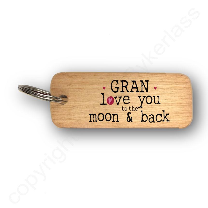 Gran Love You To The Moon and Back Wooden Keyring by Wotmalike