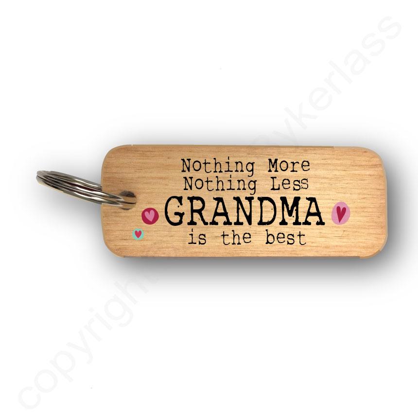 Nothing More Nothing Less GRANDMA Wooden Keyring BY WOTMALIKE