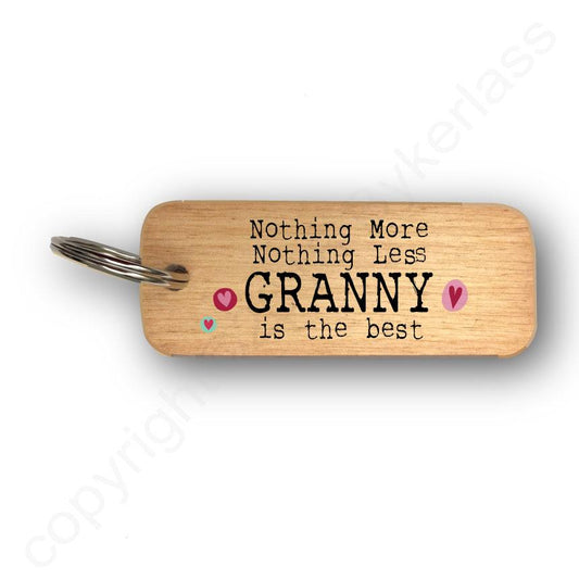 Nothing More Nothing Less GRANNY Wooden Keyring BY WOTMALIKE