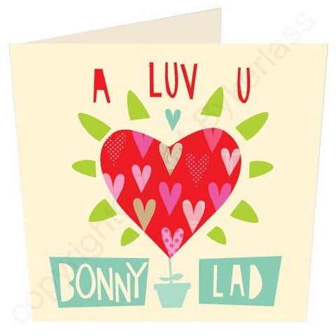 A Luv Ye Bonny Lad - Valentines Card  (GV4)