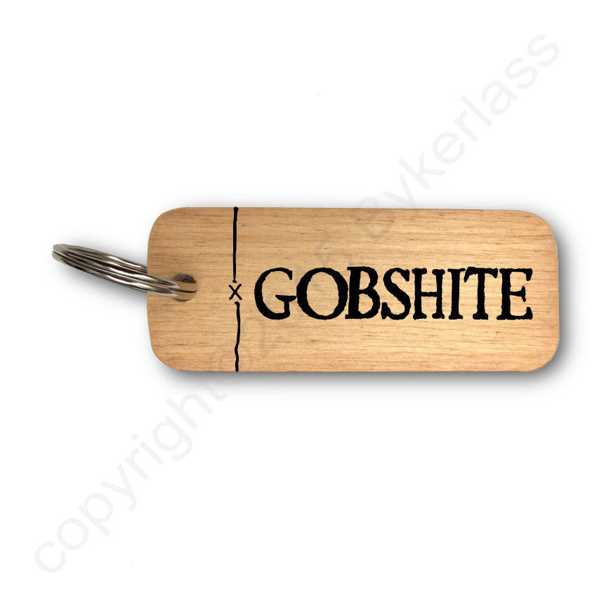 Gobshite Rustic Wooden Keyring