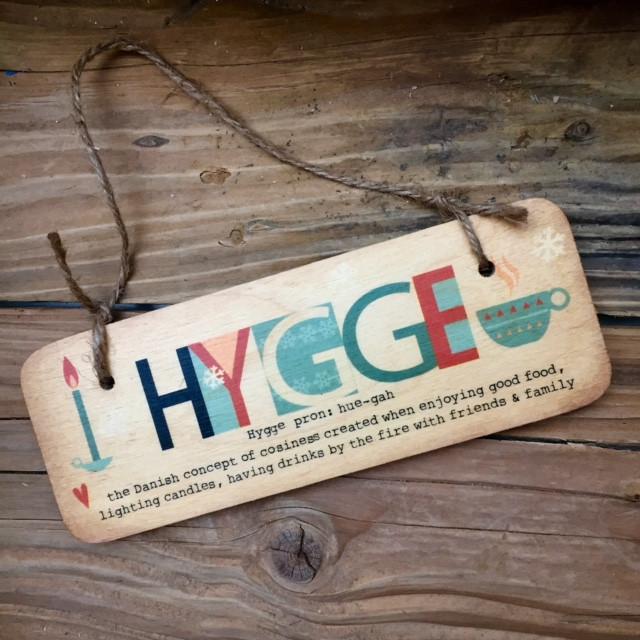 Hygge Sign