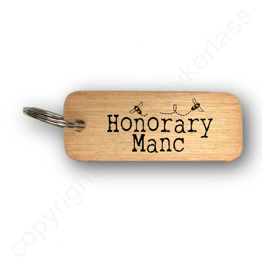 Honorary Manc with bees Rustic Wooden Keyring by Wotmalike
