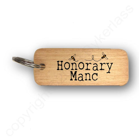 Honorary Manc with bees Rustic Wooden Keyring - RWKR1