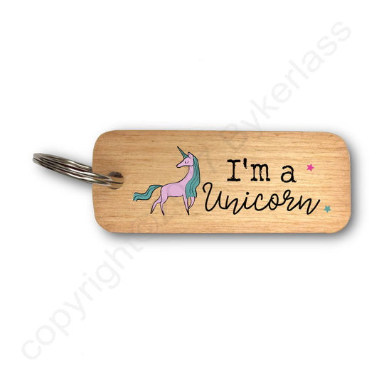 I'm a Unicorn Rustic Wooden Keyring by Wotmalike