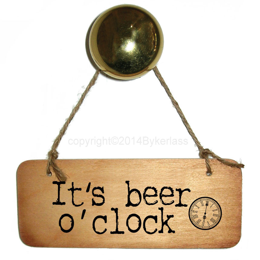 It's Beer O'clock Rustic Wooden Sign 