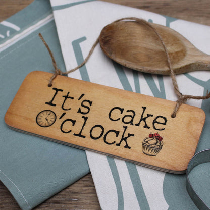 NEW! Its Cake o'clock Fab Wooden Sign