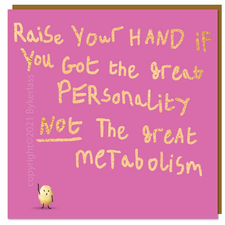 Raise Your Hand Personality - Lumpy Potato Lady Card by Wotmalike