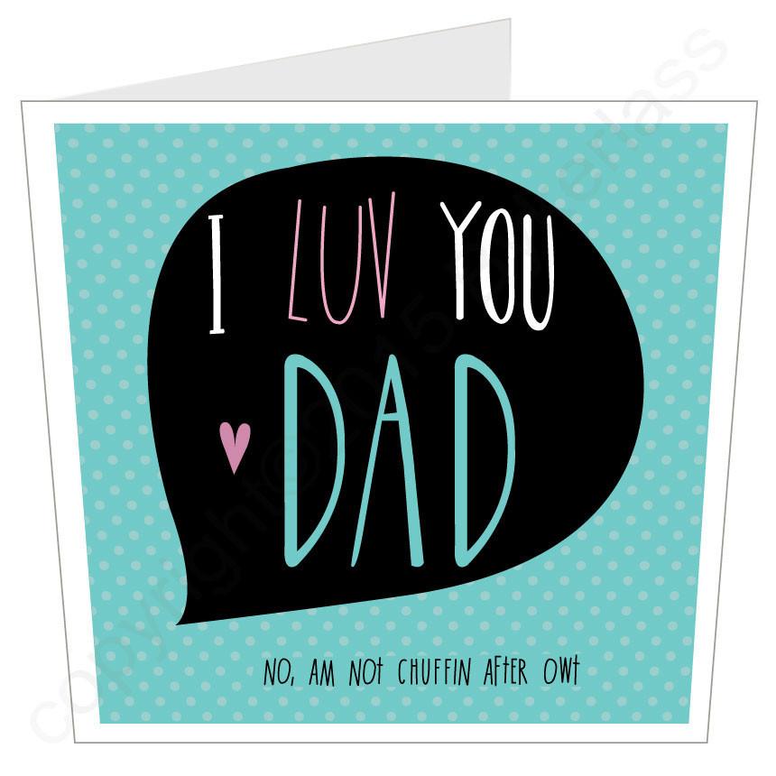 I LOVE YOU DAD Yorkshire Father's Day LARGE Card -  (MB20)