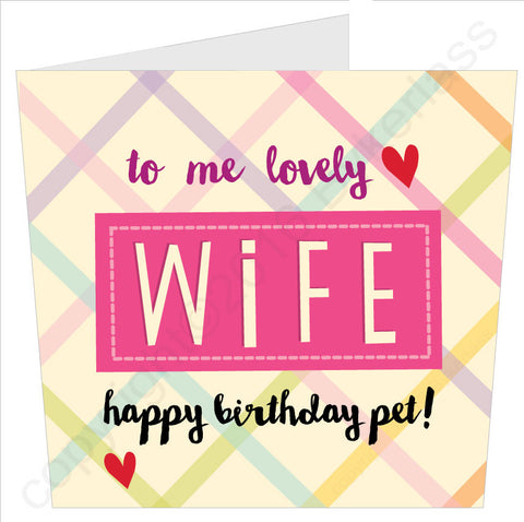 To Me Lovely Wife Happy Birthday Pet Card (MB40)