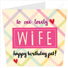 To Me Lovely Wife Happy Birthday Pet Card by Wotmalike