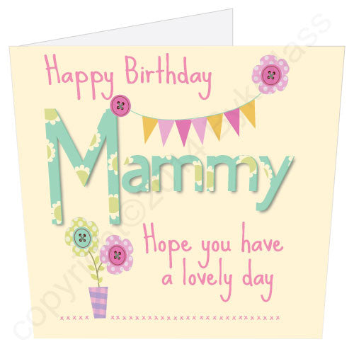Happy Birthday Mammy Card
