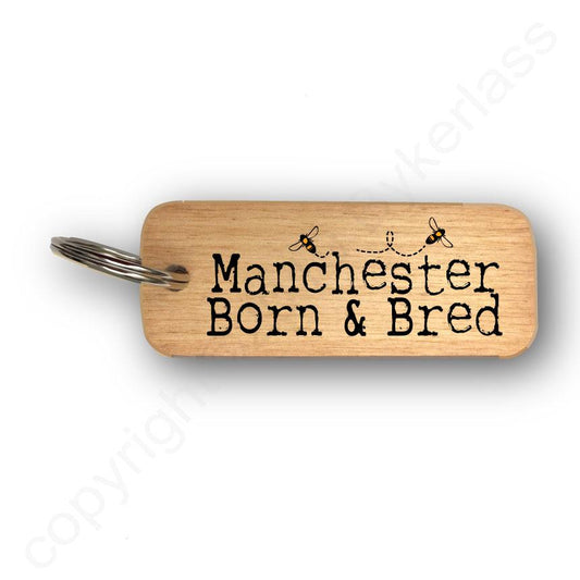 Manchester Born and Bred With Bees Rustic Wooden Keyring by wotmalike