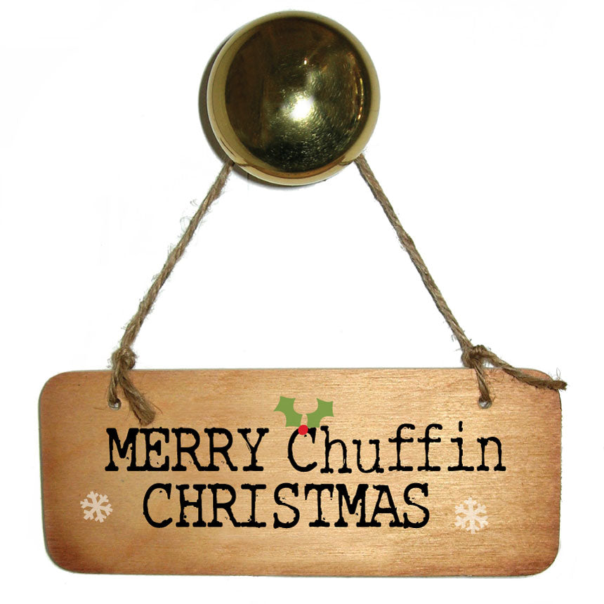 Merry Chuffin Christmas -  Christmas Fab Wooden Sign by wotmalike