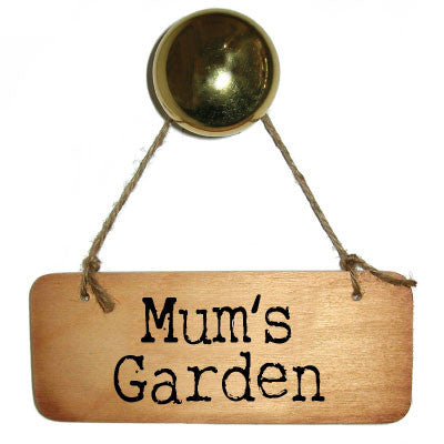Mum's Garden Rustic Wooden Sign