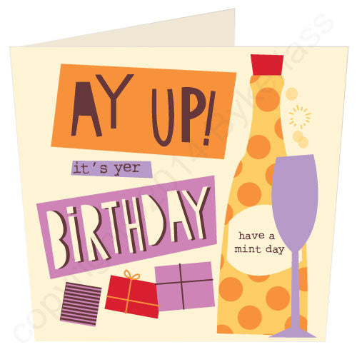 Ay Up It's Yer Birthday - North Divide Birthday Card