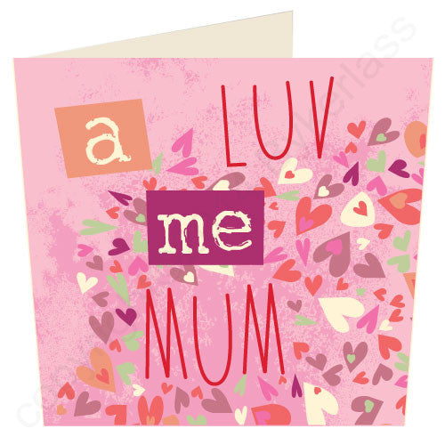 A Luv Me Mum - North Divide Card 