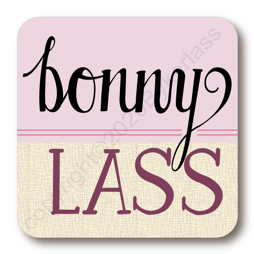 Bonny Lass North East Speak Coaster