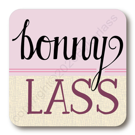 Bonny Lass North East Speak Coaster