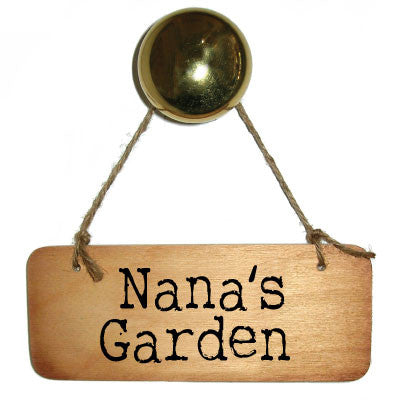 Nana's Garden Rustic Wooden Sign
