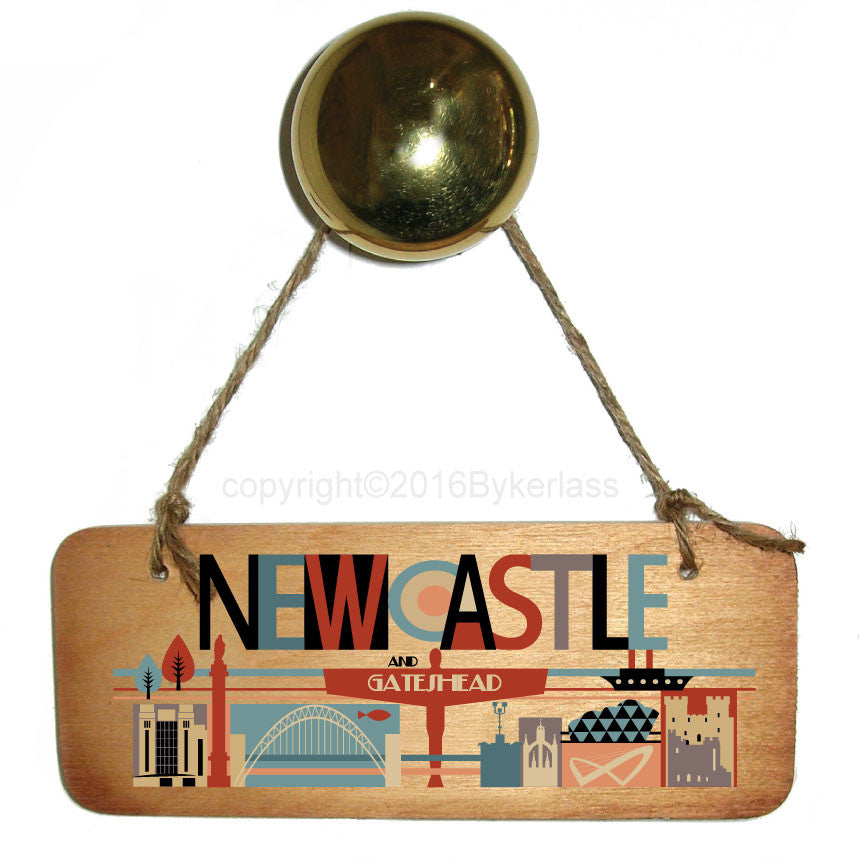 Newcastle City Bright Rustic North East Wooden Sign by Wotmalike