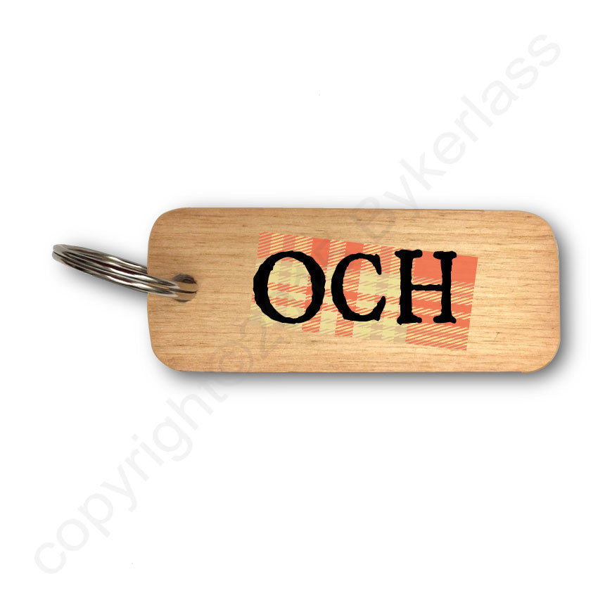 Och -  Scottish Celtic Rustic Wooden Keyring